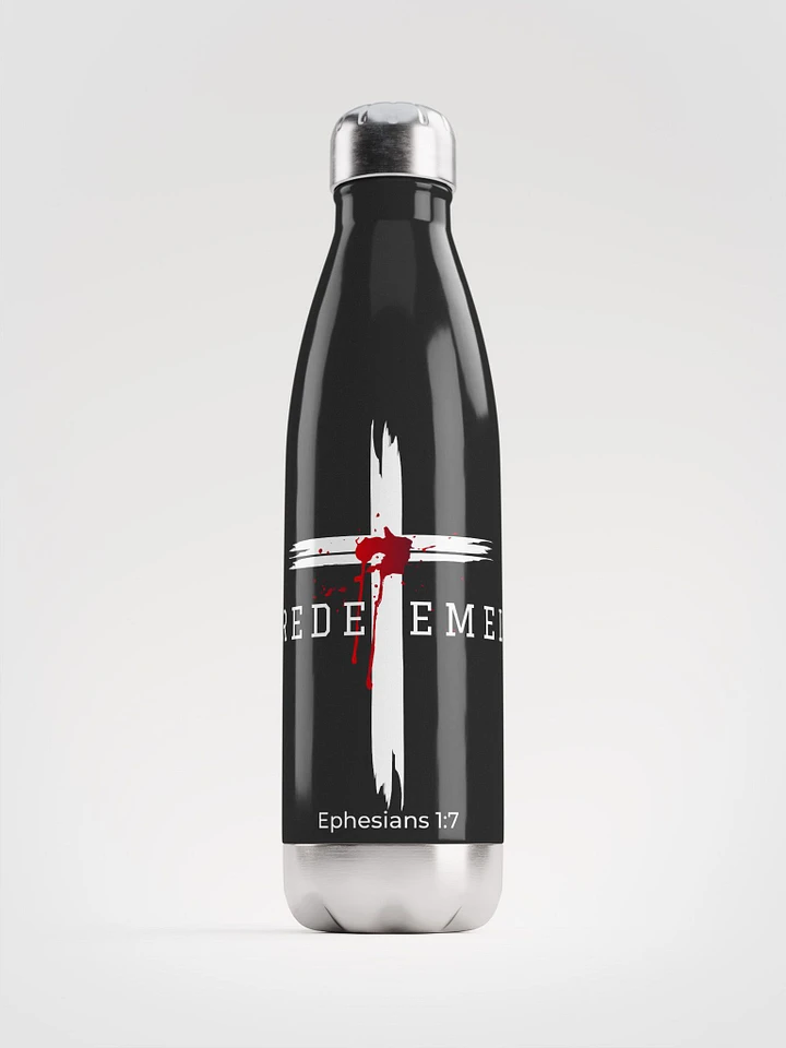 Redeemed by the blood of Jesus - Ephesians 1:7 Stainless Steel Water Bottle product image (1)