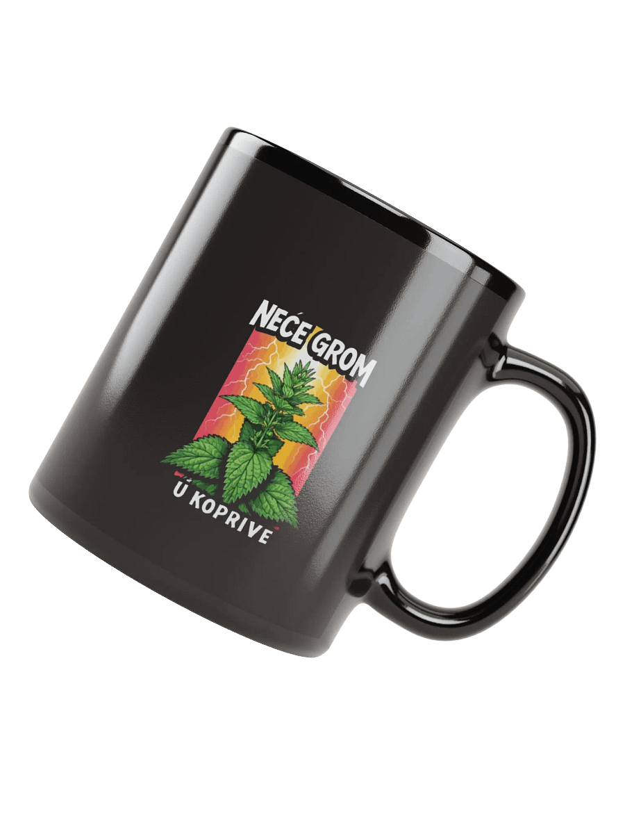 NEĆE GROM, U KOPRIVE Mug product image (7)