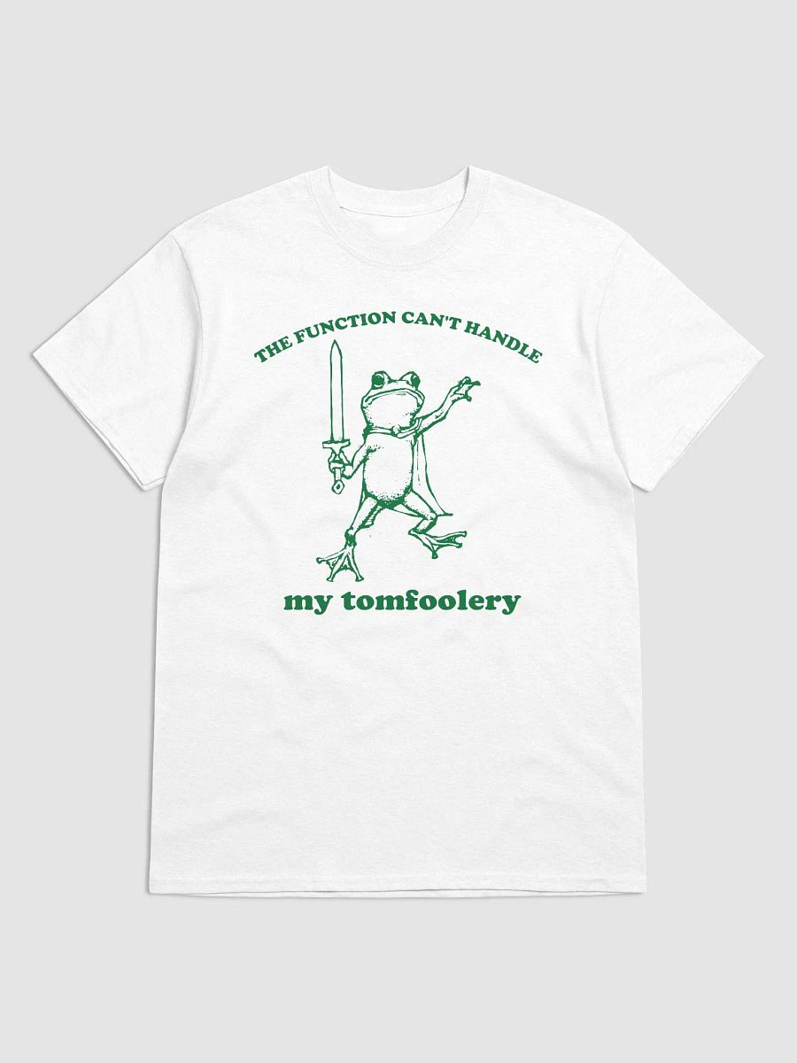 The function can't handle my tomfoolery product image (1)