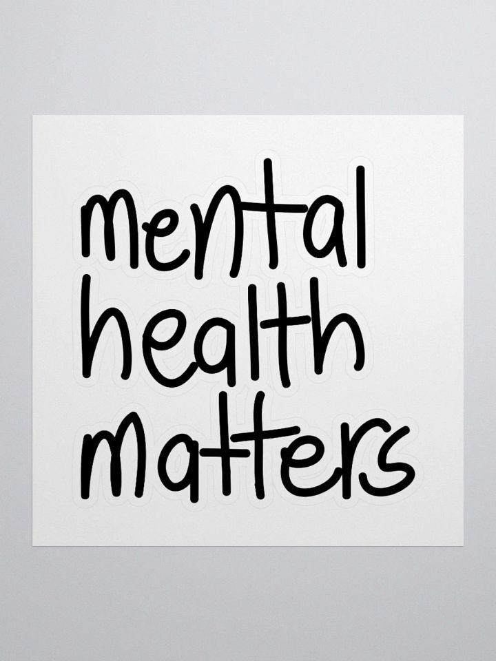 Mental Health Matters Sticker product image (2)