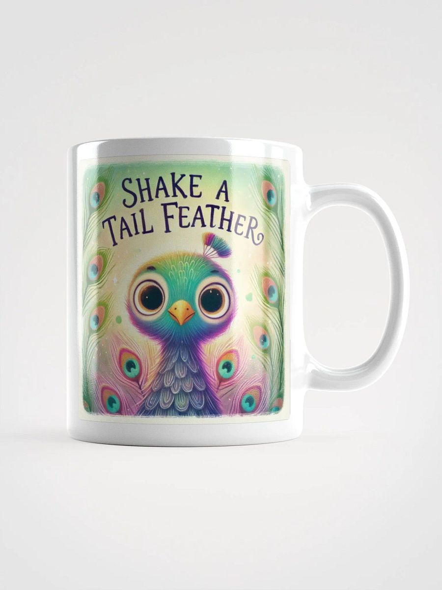 Shake A Tail Feather (White Glossy Mug) product image (9)