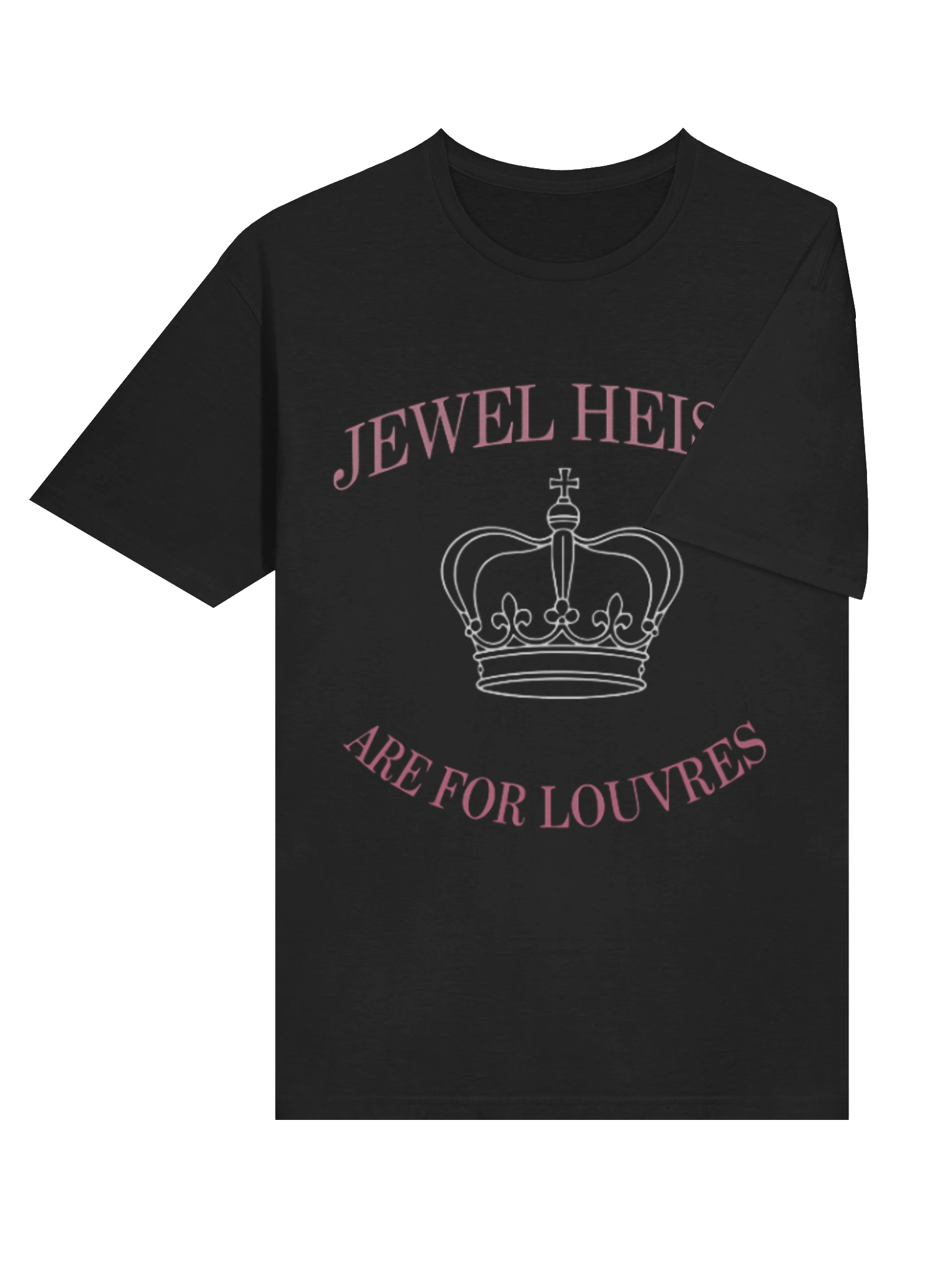 Jewel Heists Are For Louvres T-Shirt product image (4)