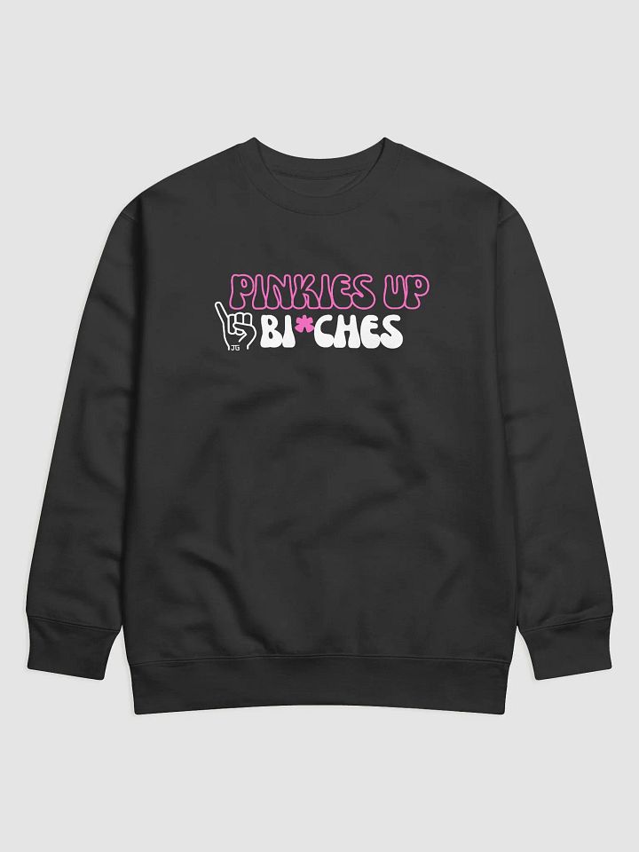 Pinkies Up B Sweatshirt product image (4)