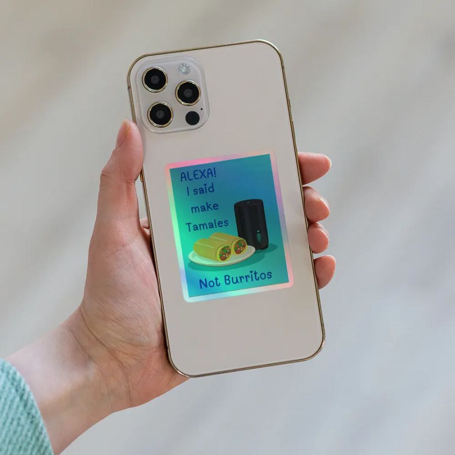 Alexa, Tamales Not Burritos Holographic Sticker Sheet product image (6)