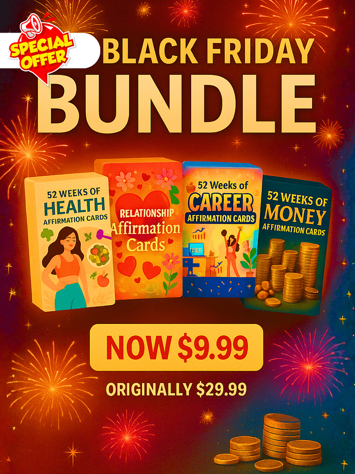 Black Friday Affirmation Mega Bundle – 4 Decks for Only $9.99! product image (1)