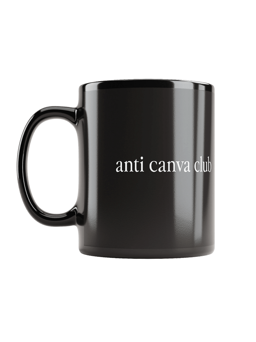 anti canva club Mug product image (12)