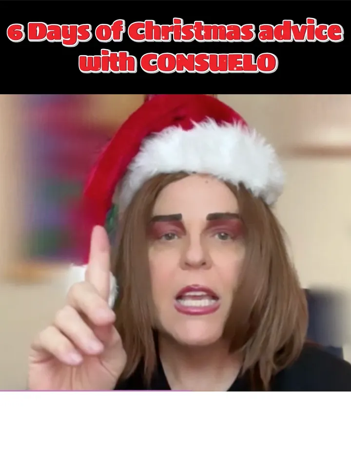 Consuelo’s 6 Days of Christmas Advice product image (1)