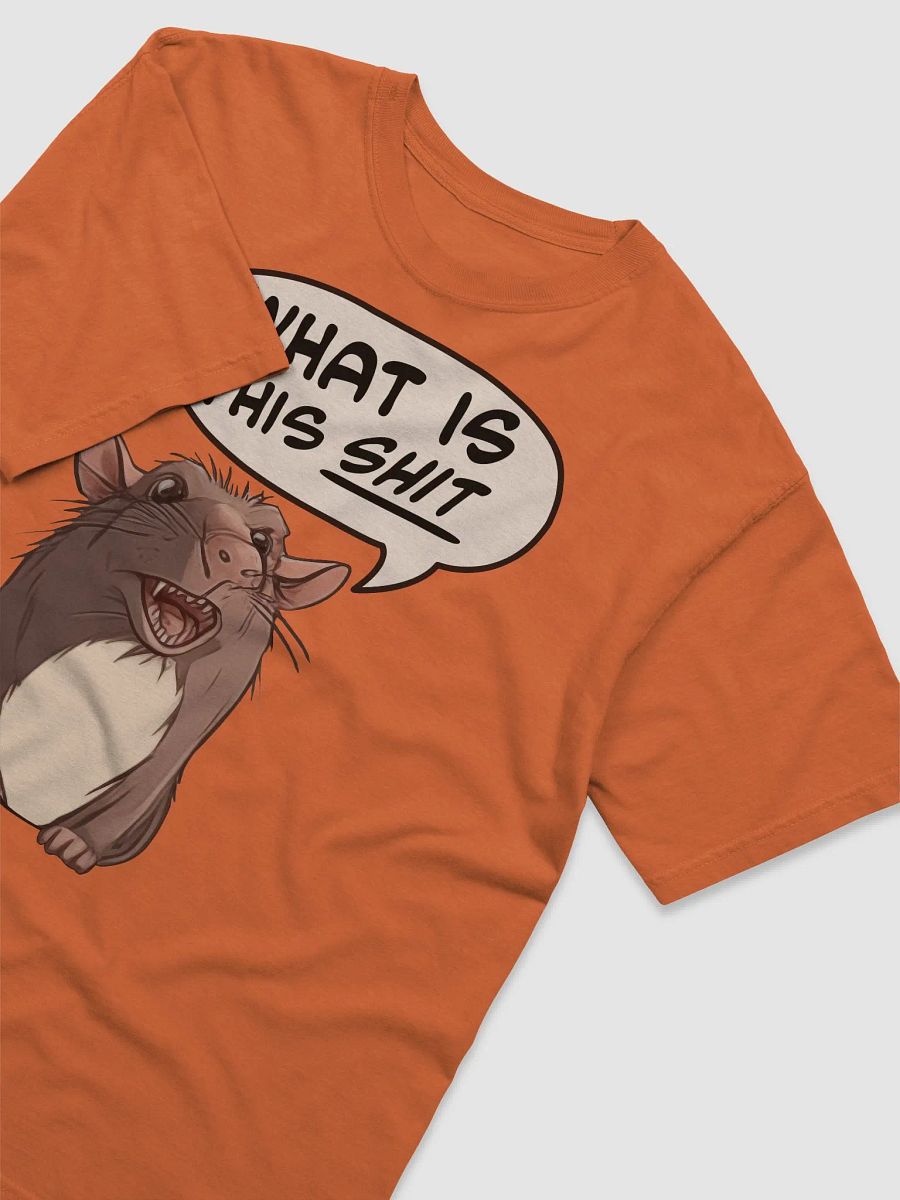 What is this shit T-SHIRT product image (4)