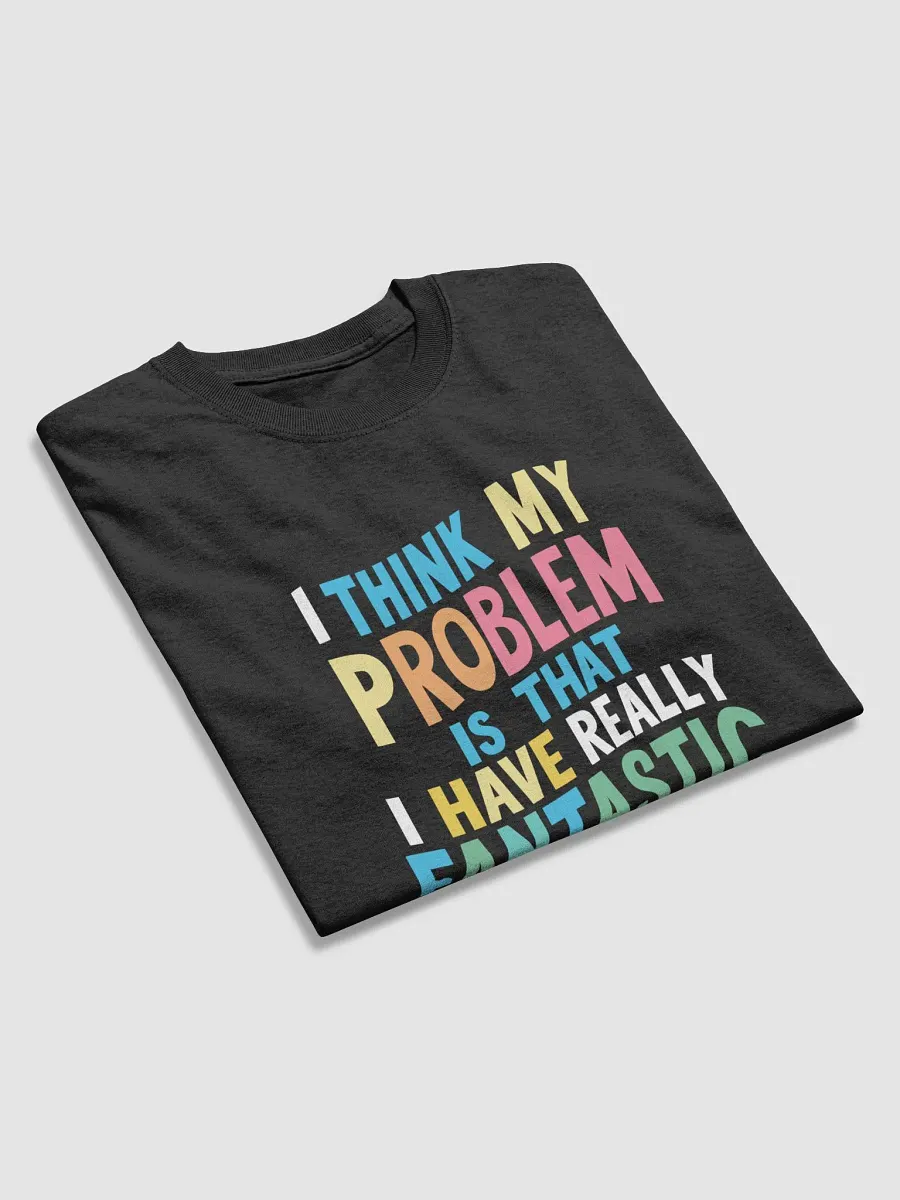 Fantastic Bad Ideas T-Shirt product image (3)
