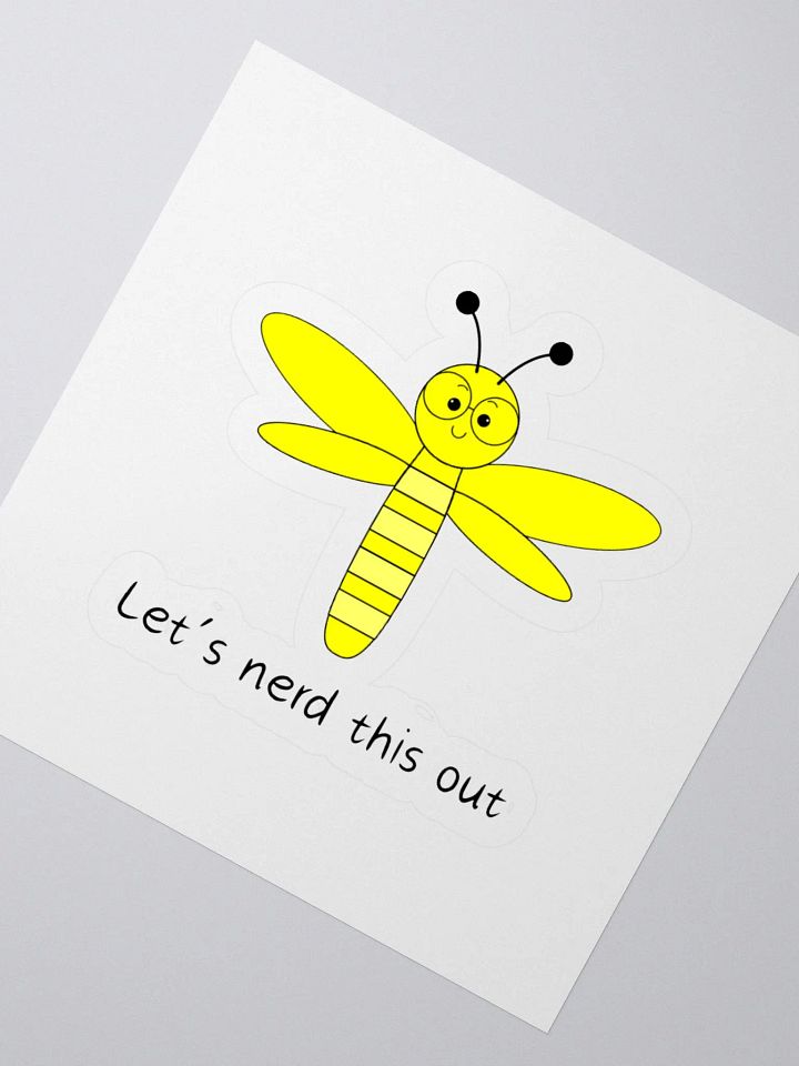 "Ready to Nerd it Out" Dragonfly Kiss Cut Sticker 009 product image (4)