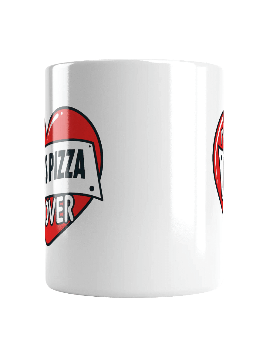 I'm A Ray's Pizza Lover White Glossy Mug product image (15)