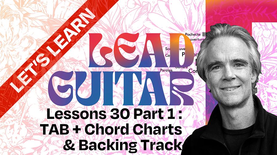 Let's Learn Lead Guitar Lesson 30 Part 1 : TAB + Chords + Backing Track product image (1)