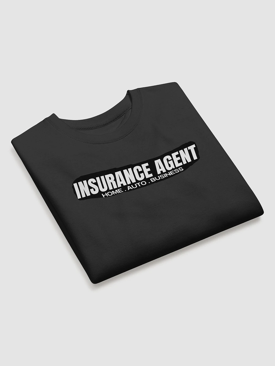 Insurance Agent : Sweatshirt product image (19)