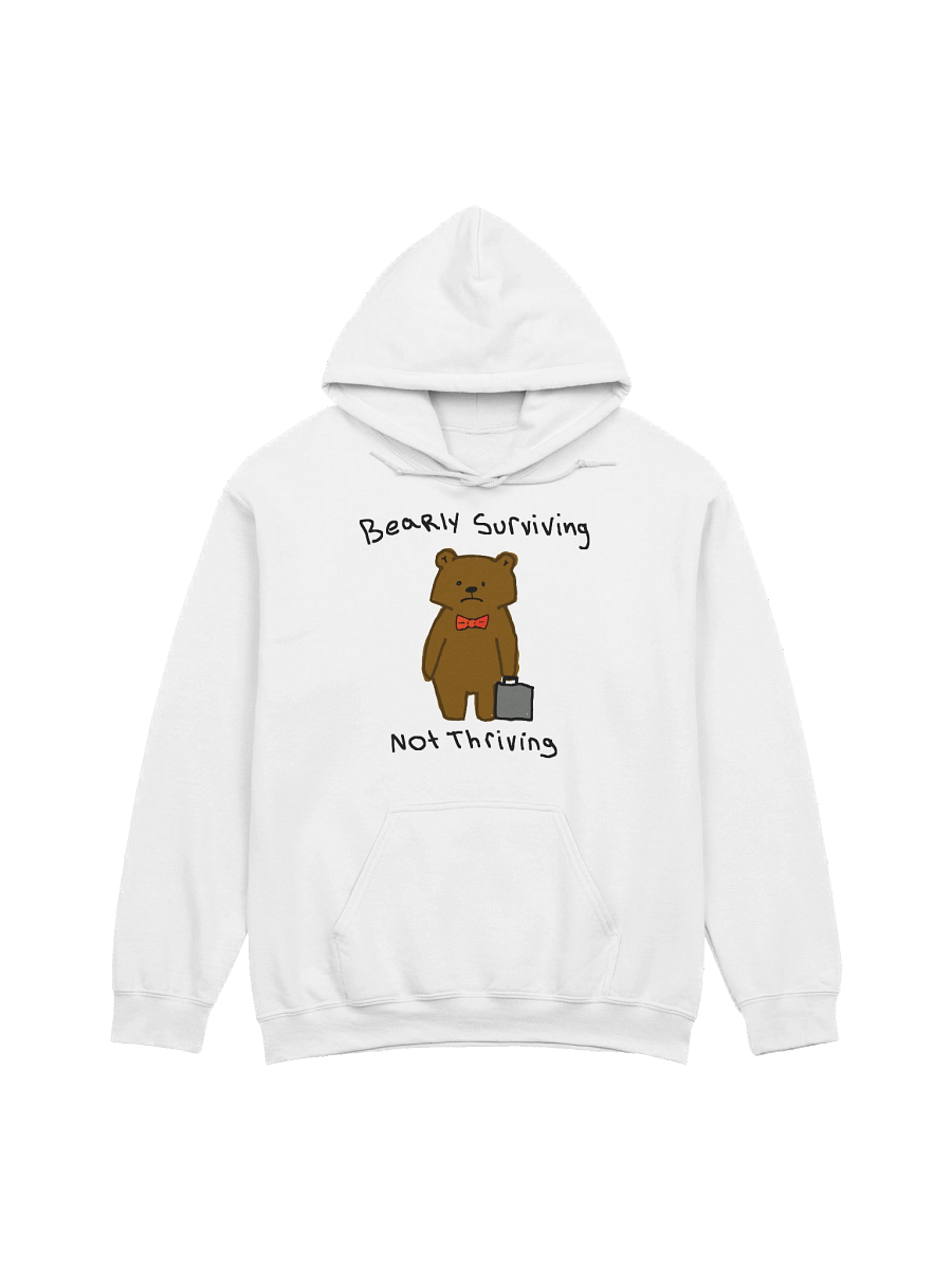 Bearly surivivng not thriving Hoodie product image (2)