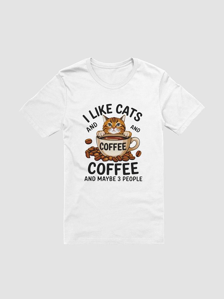 I Like Cats and Coffee T-Shirt product image (1)