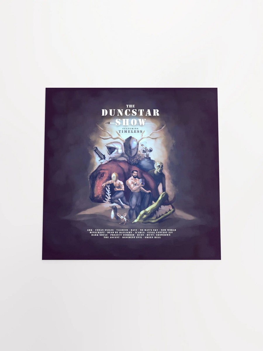 Duncstar Show ft Timeless Print product image (4)