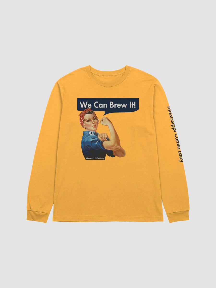 We Can Brew It Long Sleeve product image (1)
