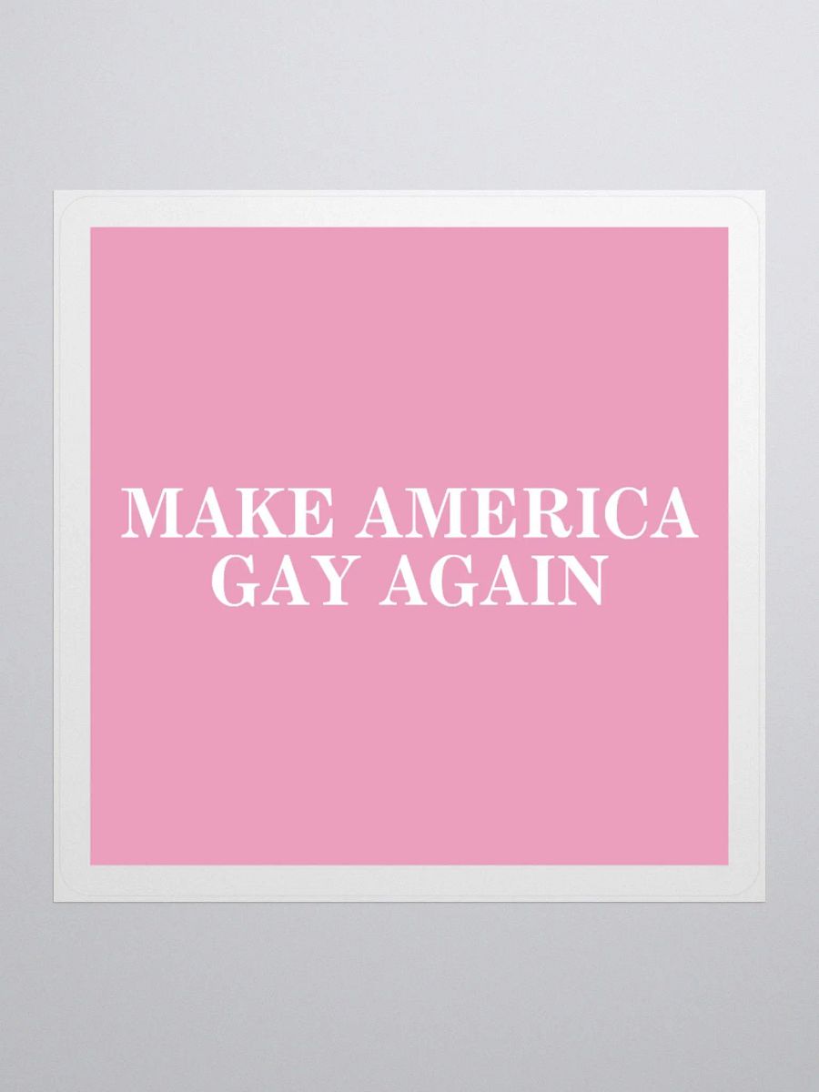 MAKE AMERICA ✨GAY✨ AGAIN STICKER (PINK) product image (1)