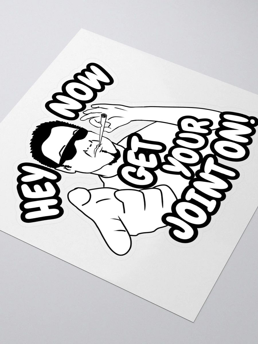 Hey Now Its A Sticker product image (3)