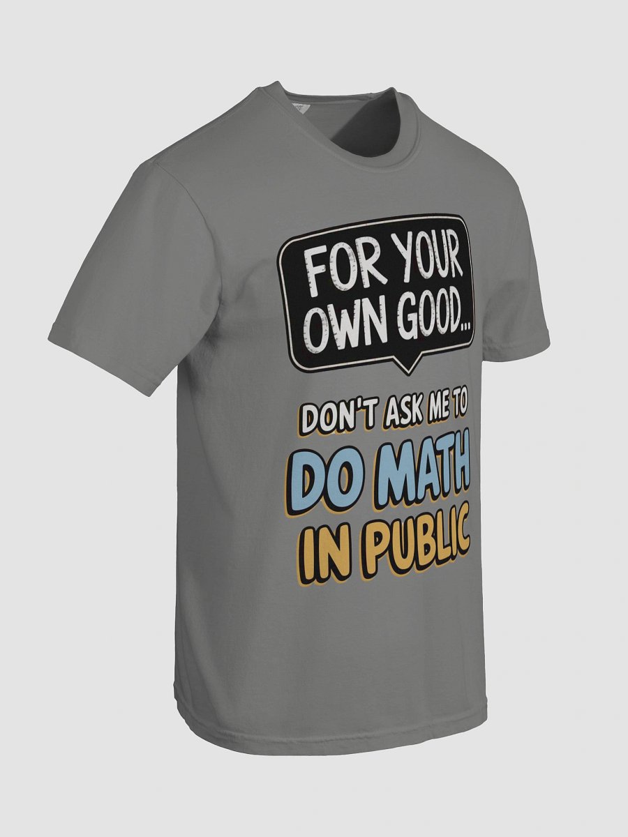 Playful Math Protest T-Shirt product image (91)