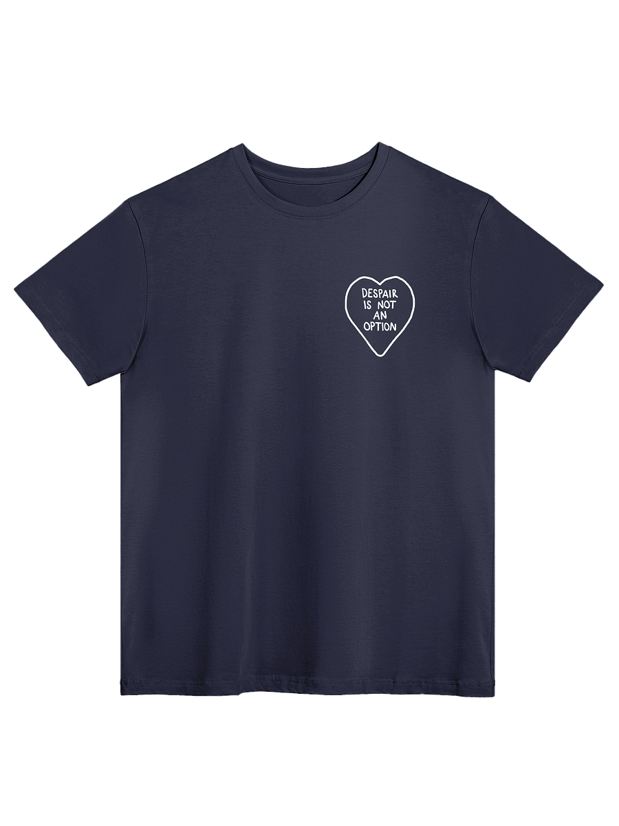 Despair is not an Option - Tee product image (1)