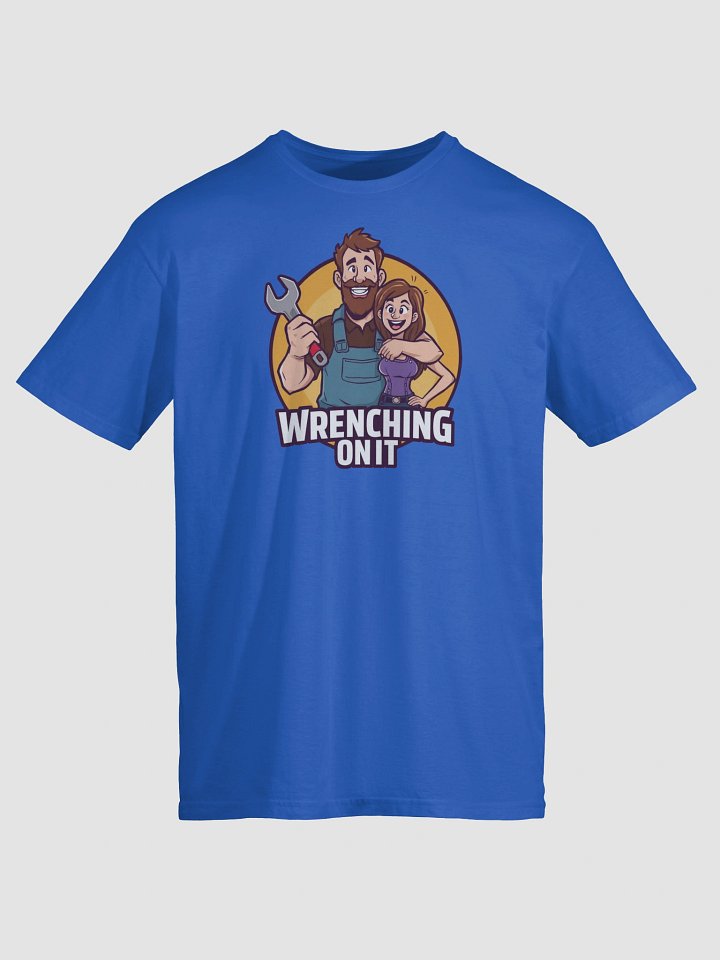 Wrenching On It Car Guy Funny T-Shirt product image (1)