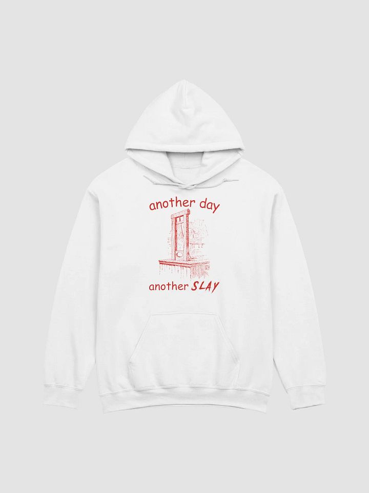 another day another slay feeling french Hoodie product image (55)