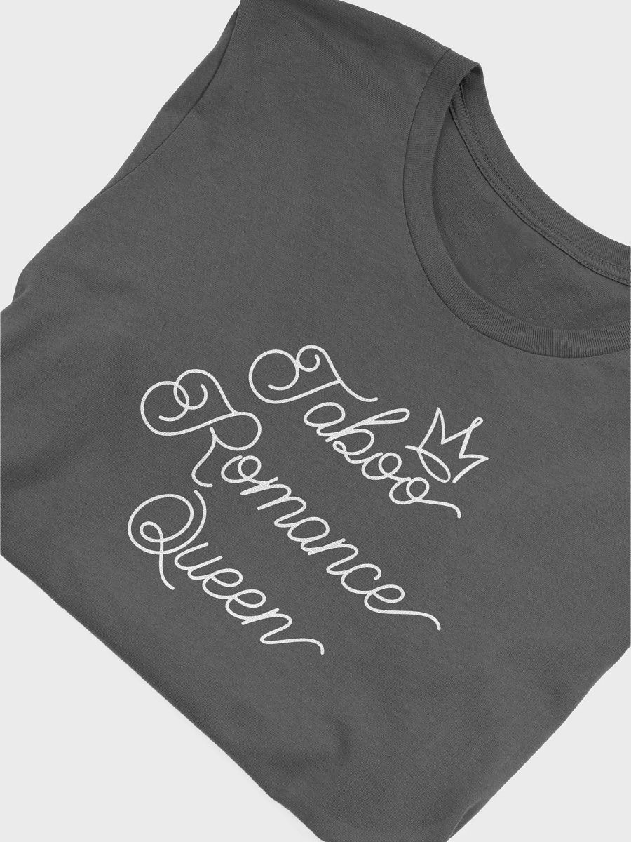 Taboo Romance Queen T-Shirt product image (5)