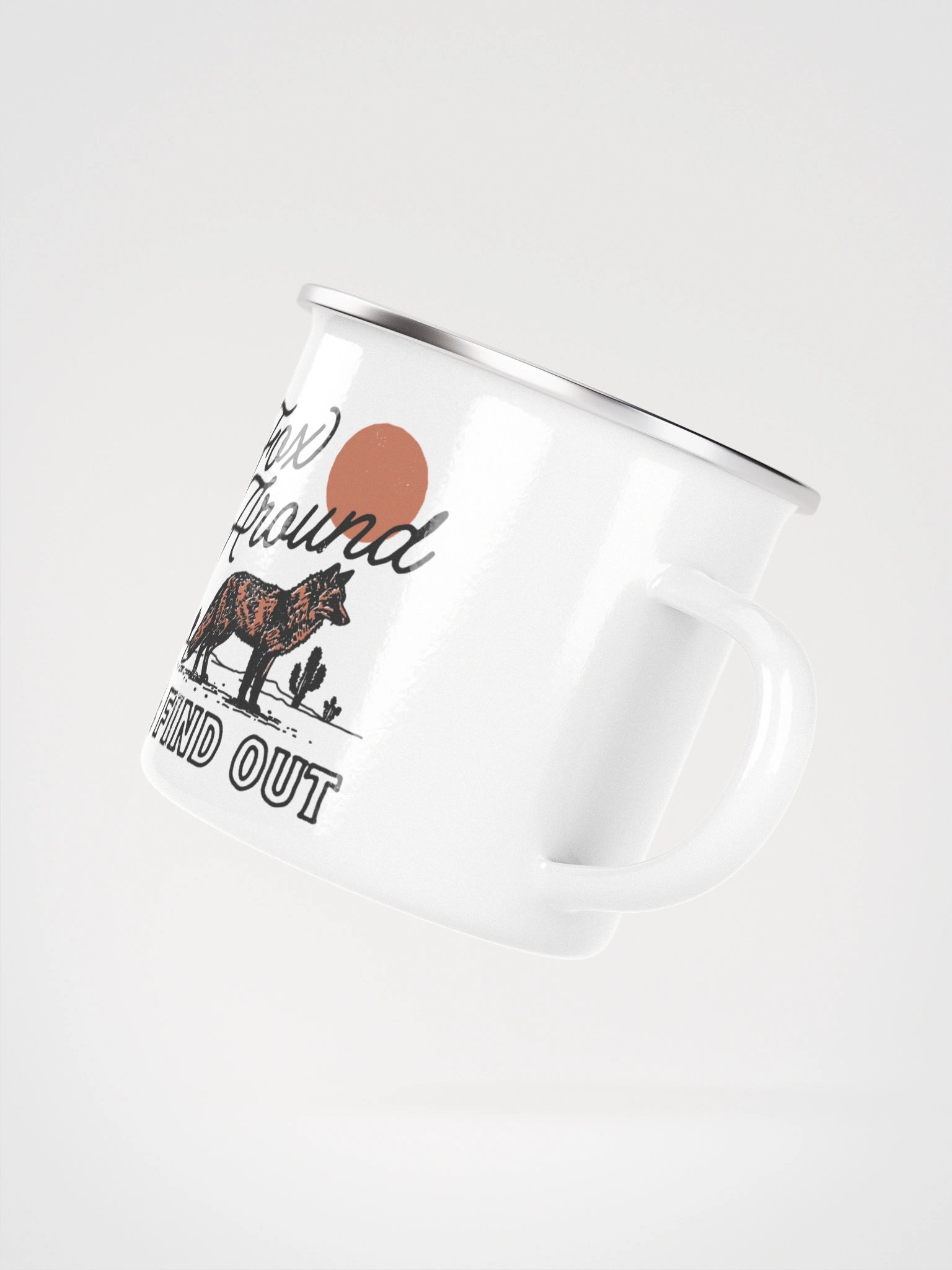 Fox Around and Find out! product image (3)
