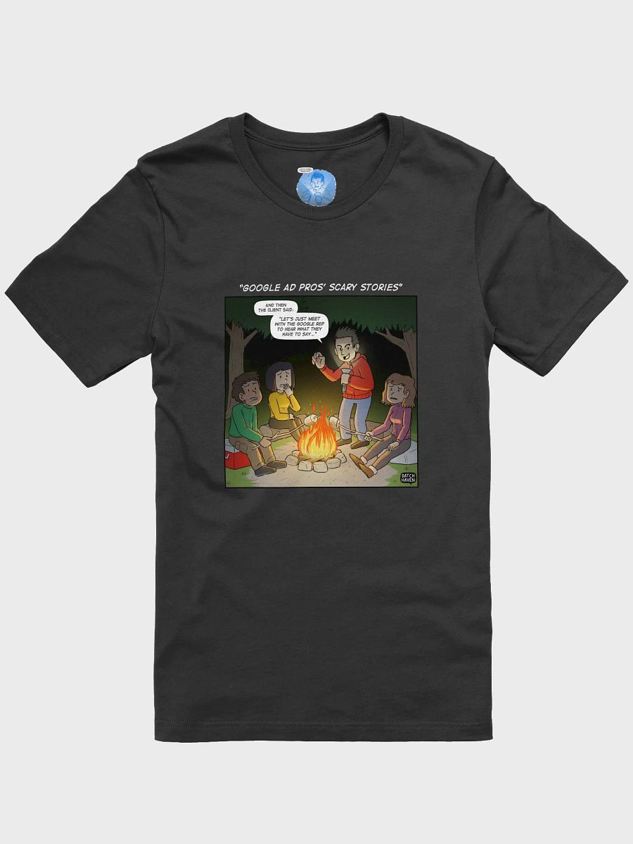 "Google Ad pros' scary stories" soft t-shirt product image (1)
