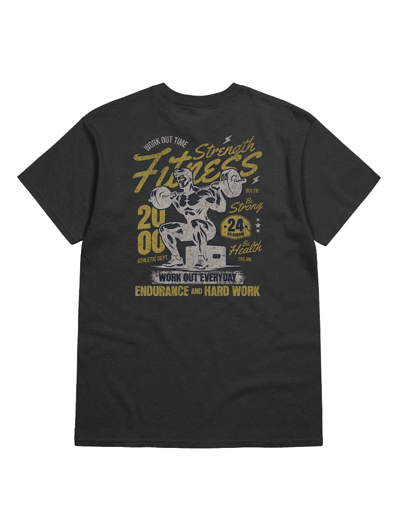 Strength Fitness T-Shirt | Workout Gym Motivation Tee for Lifters & Athletes