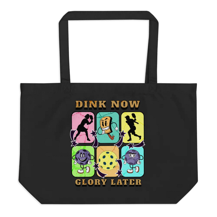 Dink Now Glory Later Pickleball Tote Bag product image (1)