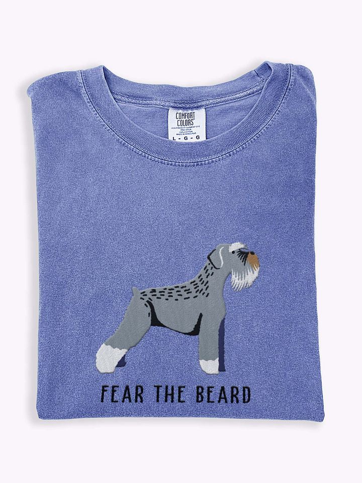 Fear the Beard T-Shirt(Embroidered) of a Schnauzer product image (1)