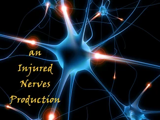 Injured Nerves Productions