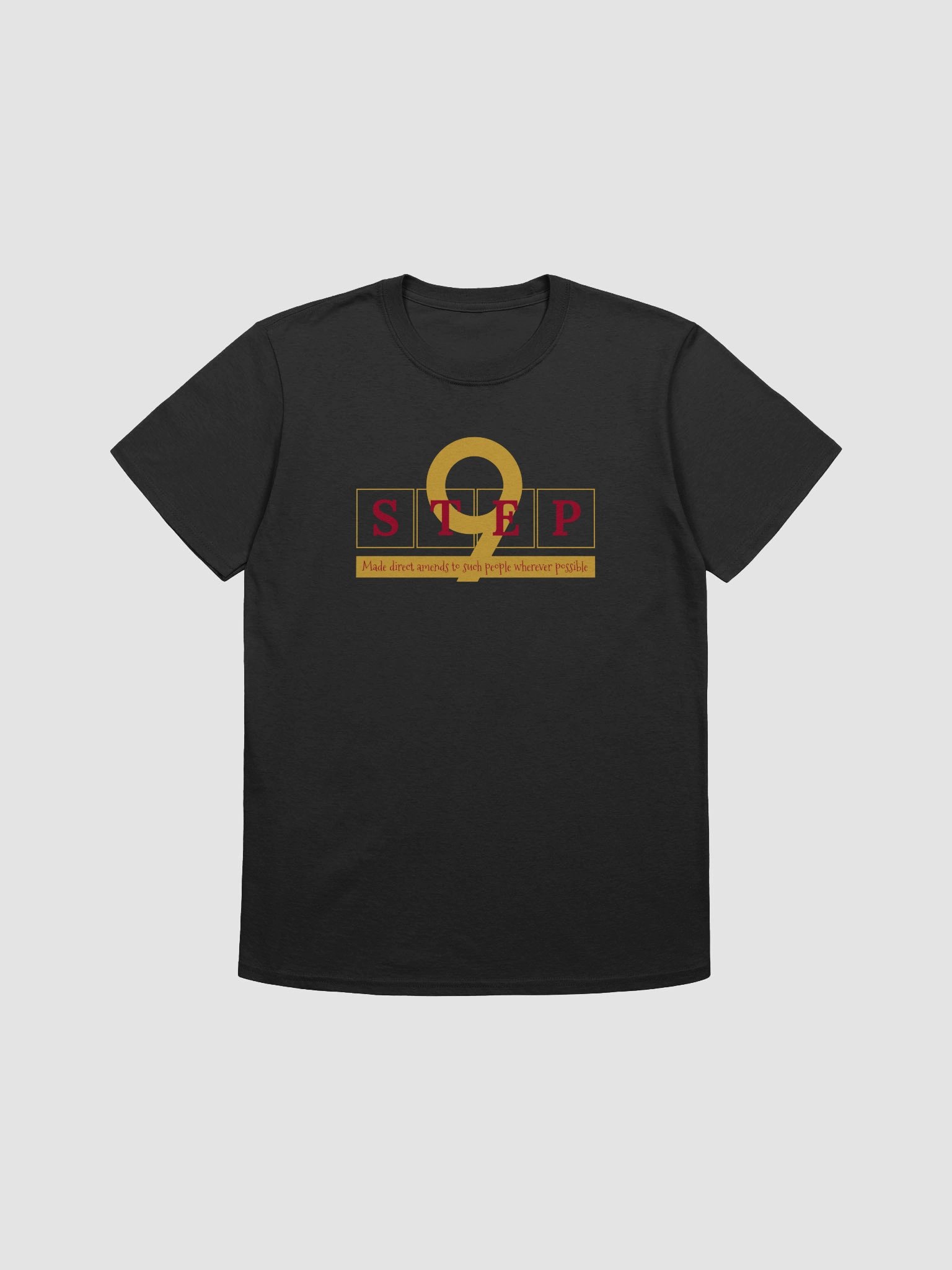 Step 9 of the Twelve Traditions | Recovery T-Shirt Inspiring Sobriety product image (4)