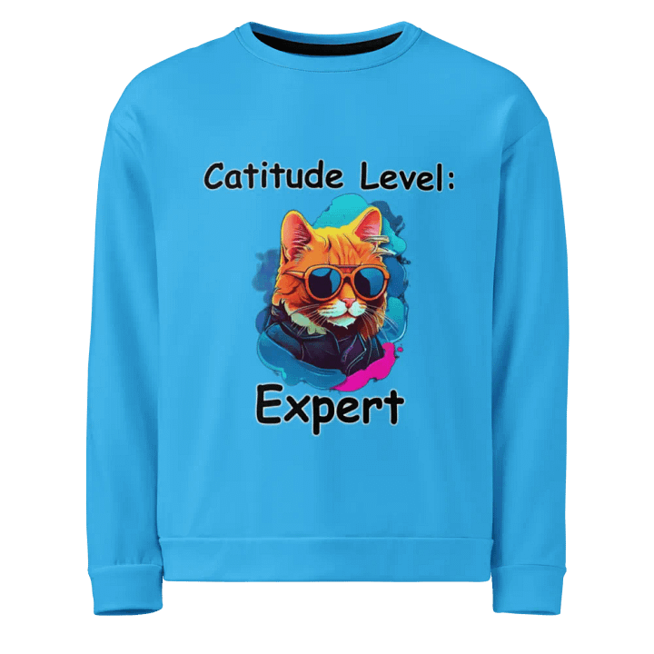Catitude Level Expert Unisex Sweatshirt product image (1)
