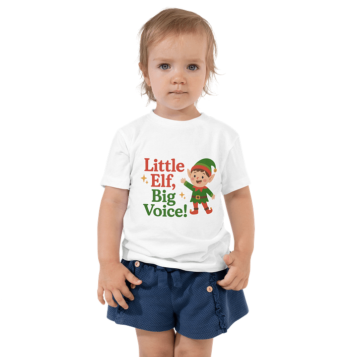 Little Elf, Big Voice! Toddler T-Shirt product image (1)