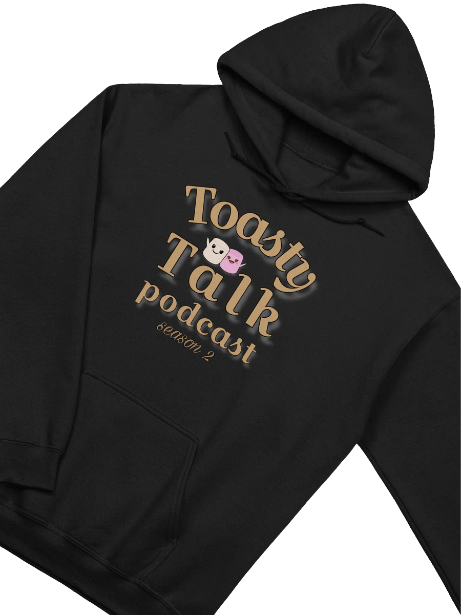 Toasty Talk Podcast Season 2 Hoodie product image (11)