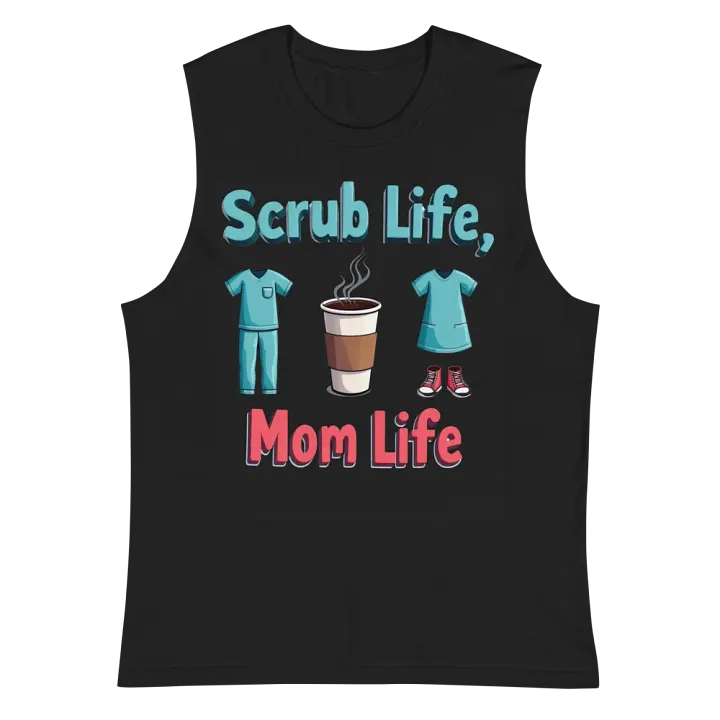 Scrub Life, Mom Life Muscle Tank product image (3)