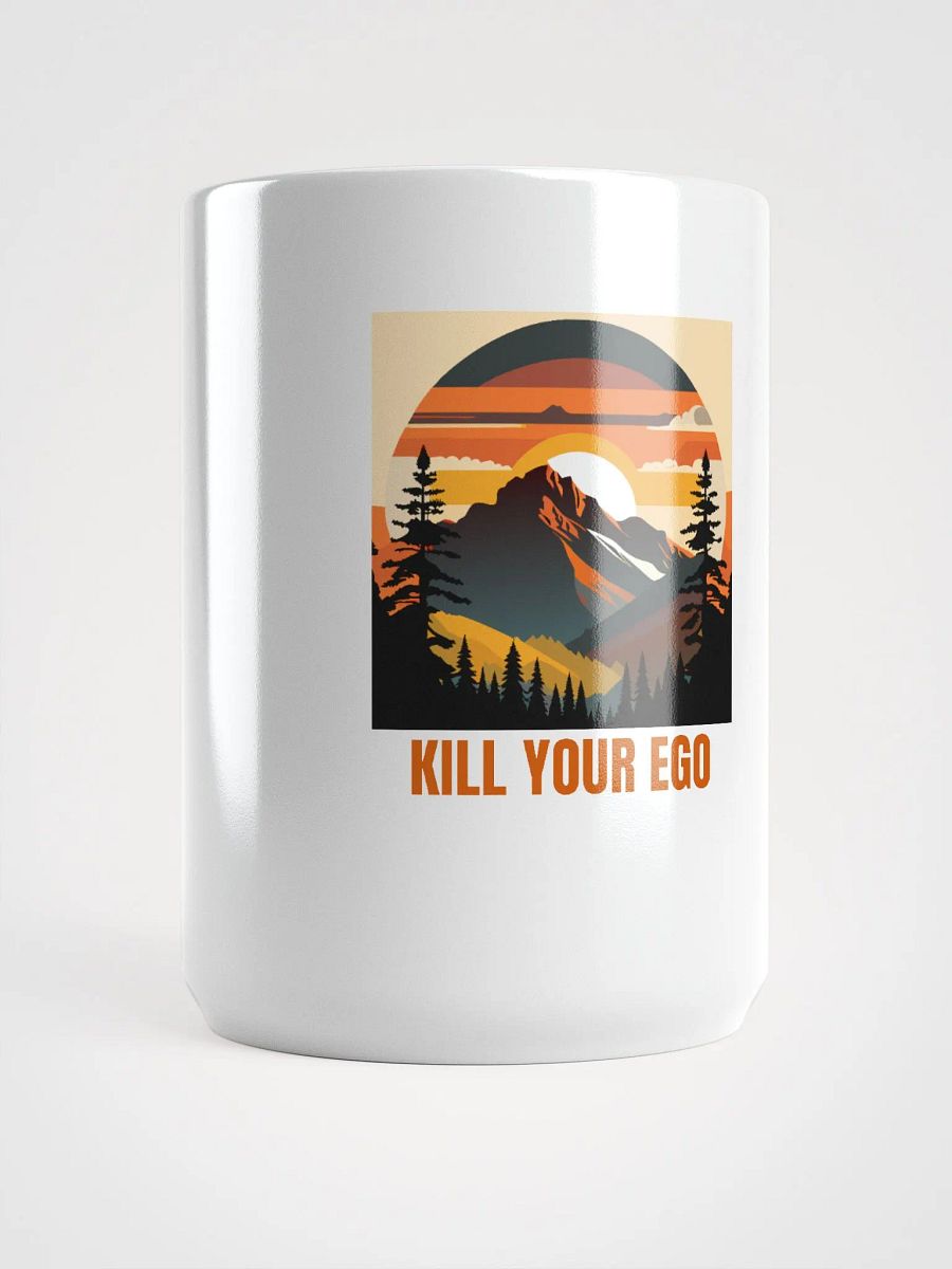 Kill Your Ego Mountain Design Mug product image (5)