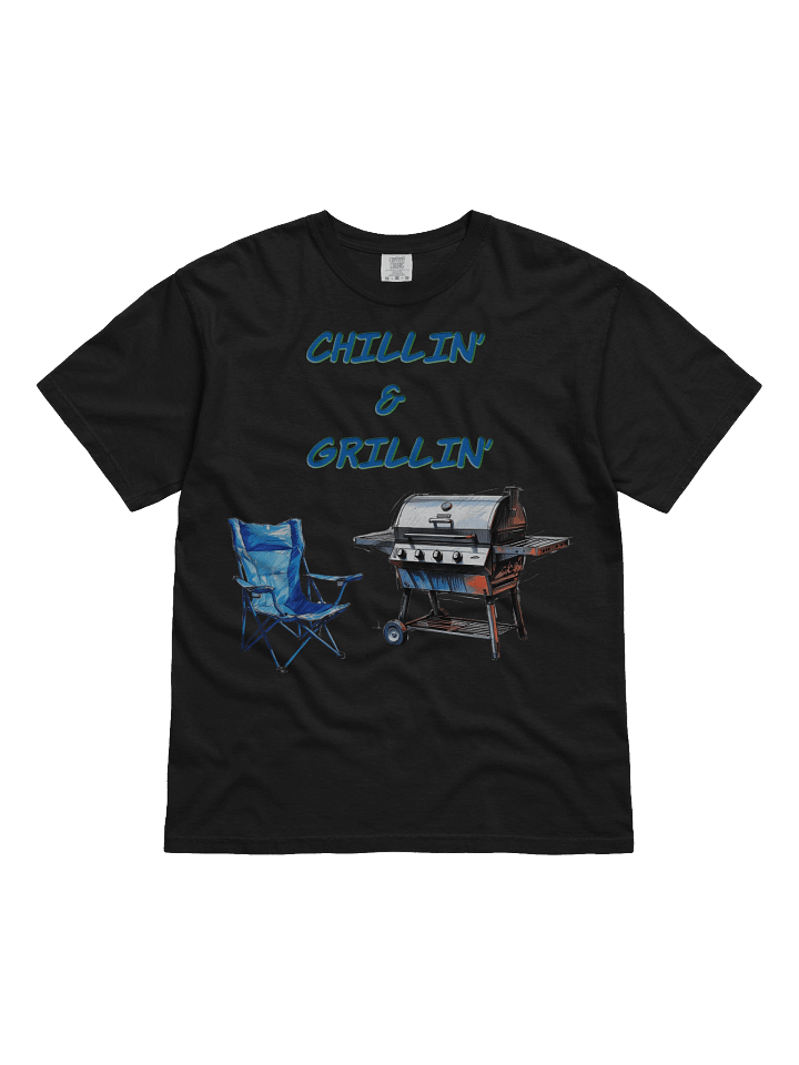 Chillin' & Grillin' tshirt product image (1)