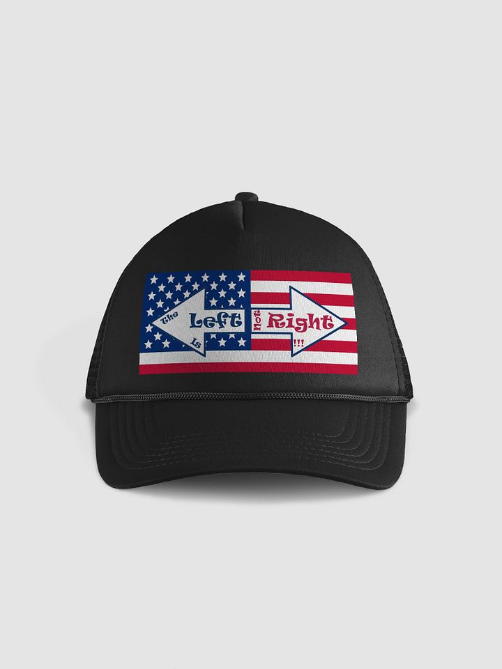 Patriotic 'The Left is not Right' Trucker Hat product image (1)