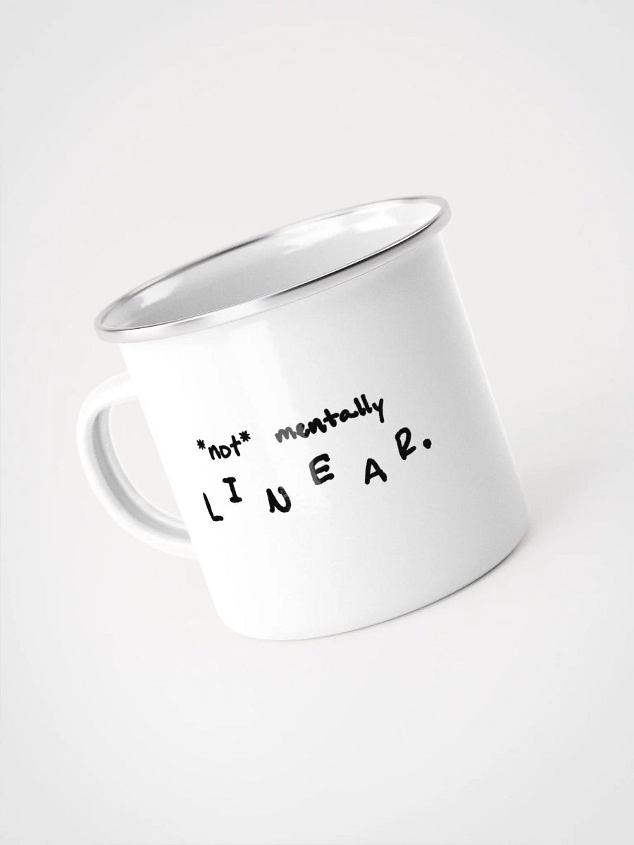 *not* mentally linear Enamel Mug product image (3)