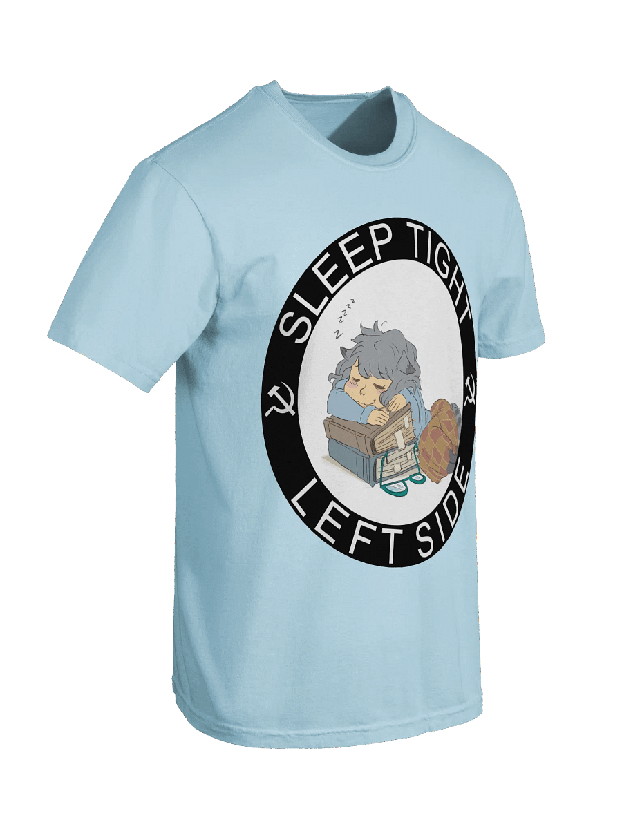 Katherine - “Sleep Tight, Left Side” T-Shirt product image (7)