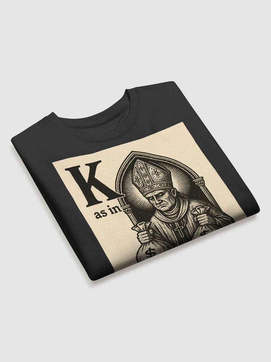 K as in kleptocracy sweatshirt product image (3)