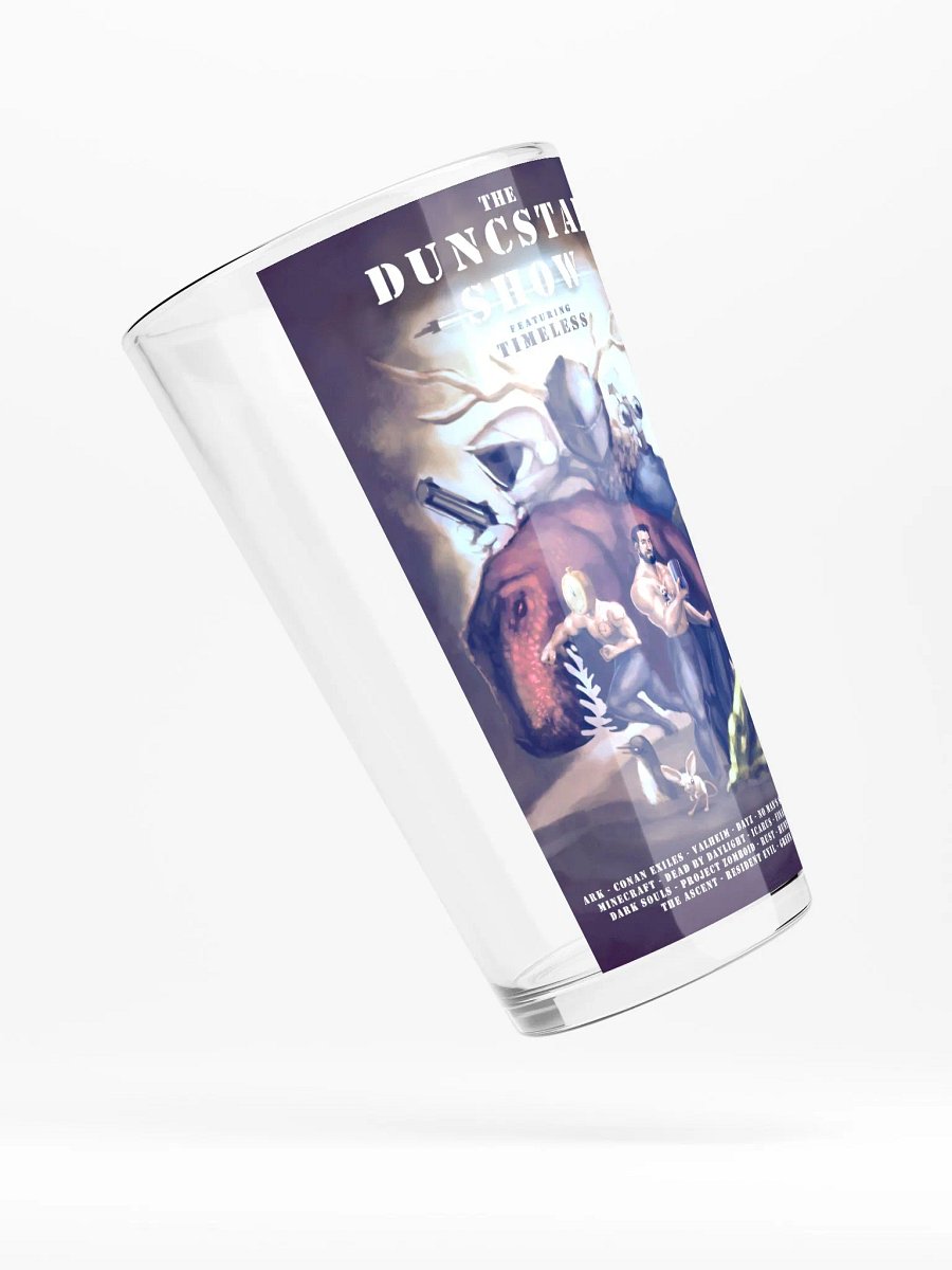 Duncstar Show ft Timeless Pint Glass product image (4)