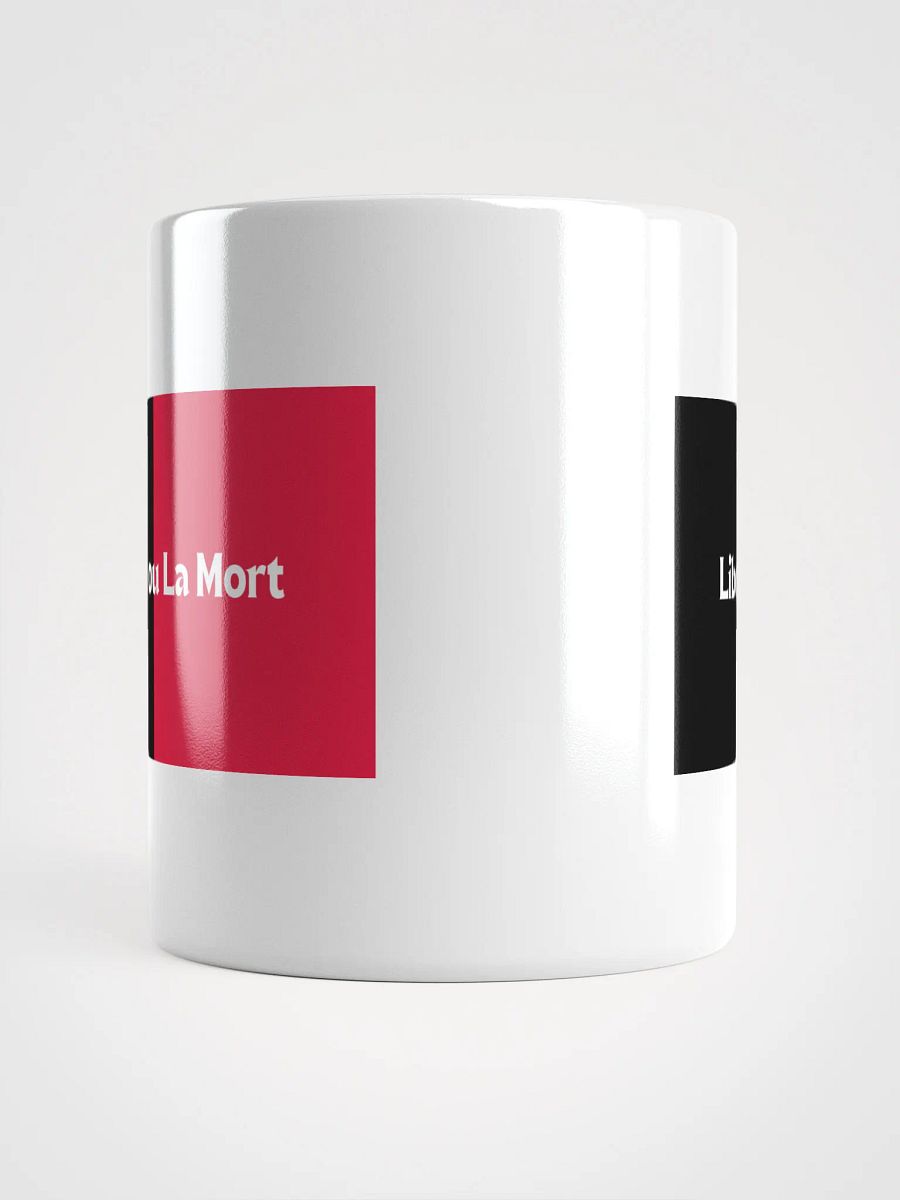 Liberté ou La Mort Flag Mug product image (17)