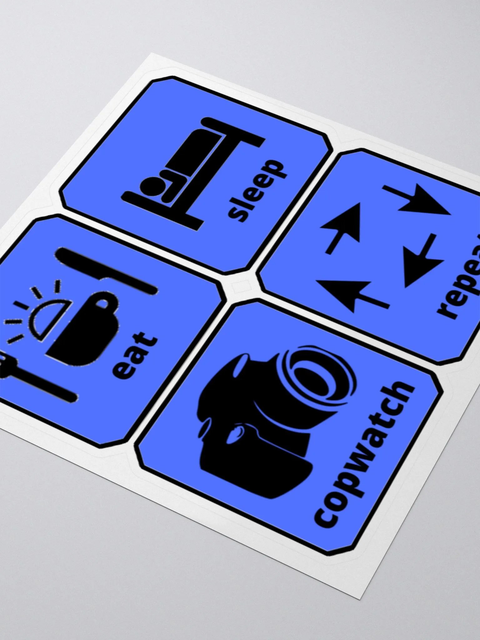 EAT, SLEEP, COPWATCH, REPEAT product image (8)