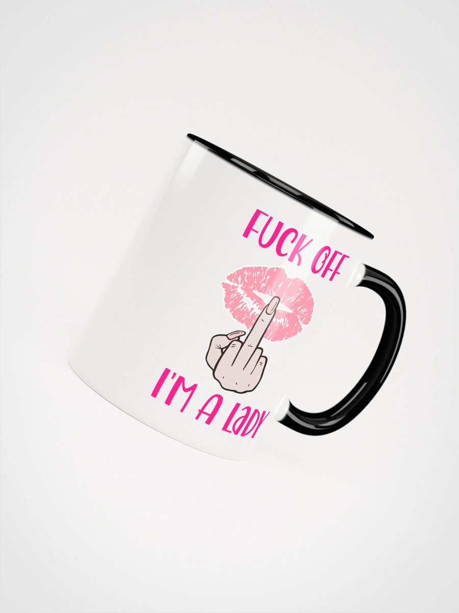 Fuck Off I'm A Lady (Lighter Skin Tone Variation) Accent Mug product image (11)