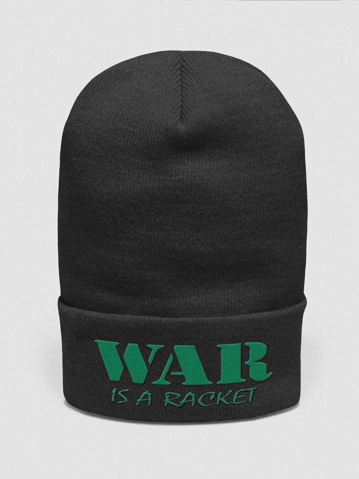 War Is A Racket - Green - Yupoong Cuffed Beanie product image (1)